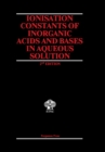 Image for Ionisation Constants of Inorganic Acids and Bases in Aqueous Solution