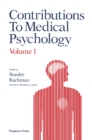 Image for Contributions to Medical Psychology : Vol.1