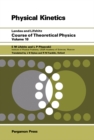 Image for Course of Theoretical Physics: Physical Kinetics