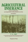 Image for Agricultural Insurance: Theory and Practice and Application to Developing Countries