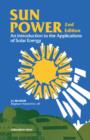 Image for Sun Power: An Introduction to the Applications of Solar Energy