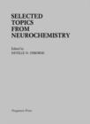Image for Selected Topics from Neurochemistry
