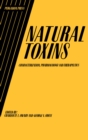 Image for Natural Toxins: Characterization, Pharmacology and Therapeutics