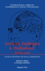 Image for Intuitive Predictions and Professional Forecasts: Cognitive Processes and Social Consequences