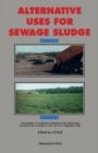 Image for Alternative Uses for Sewage Sludge: Proceedings of a Conference Organised by WRc Medmenham and Held at the University of York, UK on 5-7 September 1989