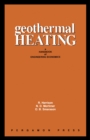 Image for Geothermal Heating: A Handbook of Engineering Economics