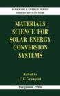Image for Materials Science for Solar Energy Conversion Systems