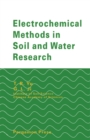 Image for Electrochemical methods in soil and water research