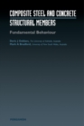Image for Composite Steel and Concrete Structures: Fundamental Behaviour (Second Edition): Fundamental Behaviour