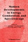 Image for Modern Developments in Energy, Combustion and Spectroscopy: In Honor of S. S. Penner