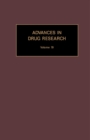Image for Advances in Drug Research: Volume 19