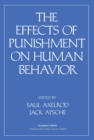 Image for Effects of Punishment on Human Behavior