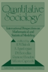 Image for Quantitative Sociology: International Perspectives on Mathematical and Statistical Modeling