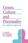 Image for Genes, culture and personality: an empirical approach