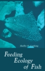 Image for Feeding Ecology of Fish