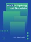Image for NMR In Physiology and Biomedicine