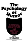 Image for The Psychology of Humor: Theoretical Perspectives and Empirical Issues
