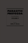 Image for Parasitic protozoa. : Vol.9