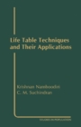 Image for Life table techniques and their applications