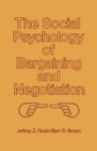 Image for The Social Psychology of Bargaining and Negotiation