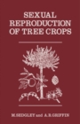 Image for Sexual reproduction of tree crops