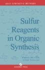 Image for Sulfur Reagents in Organic Synthesis