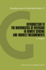 Image for Introduction to the Mathematics of Inversion in Remote Sensing and Indirect Measurements
