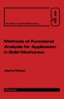 Image for Methods of Functional Analysis for Application in Solid Mechanics