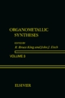 Image for Organometallic Syntheses : V3