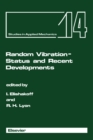 Image for Random Vibration - Status and Recent Developments: The Stephen Harry Crandall Festschrift