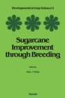 Image for Sugarcane Improvement Through Breeding : v.11
