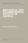 Image for Biological and Environmental Effects of Arsenic