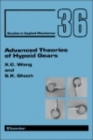 Image for Advanced theories of hypoid gears
