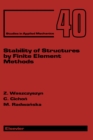 Image for Stability of structures by finite element methods