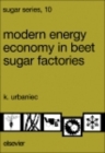 Image for Modern energy economy in beet sugar factories.
