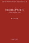 Image for Fresh Concrete: Properties and Tests