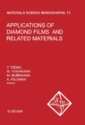 Image for Applications of Diamond Films and Related Materials: Proceedings of the First International Conference on the Applications of Diamond Films and Related Materials - ADC &#39;91, Auburn, Alabama, U.S.A., August 17-22, 1991