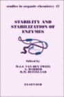 Image for Stability and stabilization of enzymes: proceedings of an international symposium held in Maastricht, The Netherlands, 22-25 November 1992