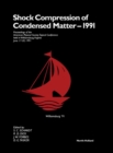 Image for Shock Compression of Condensed Matter - 1991: Proceedings of the American Physical Society Topical Conference Held in Williamsburg, Virginia, June 17-20, 1991