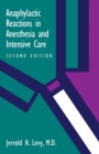 Image for Anaphylactic reactions in anesthesia and intensive care