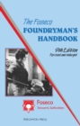 Image for The Foseco Foundryman&#39;s Handbook: Facts, Figures and Formulae