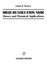 Image for High Resolution NMR: Theory and Chemical Applications