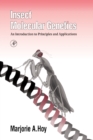 Image for Insect Molecular Genetics: An Introduction to Principles and Applications