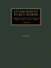 Image for Environment in Key Words: A Multilingual Handbook of the Environment