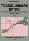 Image for Triassic-Jurassic Rifting: Continental Breakup and the Origin of the Atlantic Ocean and Passive Margins