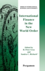 Image for International Finance in the New World Order