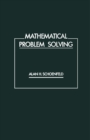 Image for Mathematical problem solving