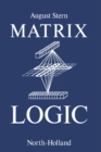 Image for Matrix Logic: Theory and Applications