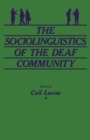 Image for The Sociolinguistics of the deaf community