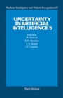 Image for Uncertainty in Artificial Intelligence 5 : v. 5.
